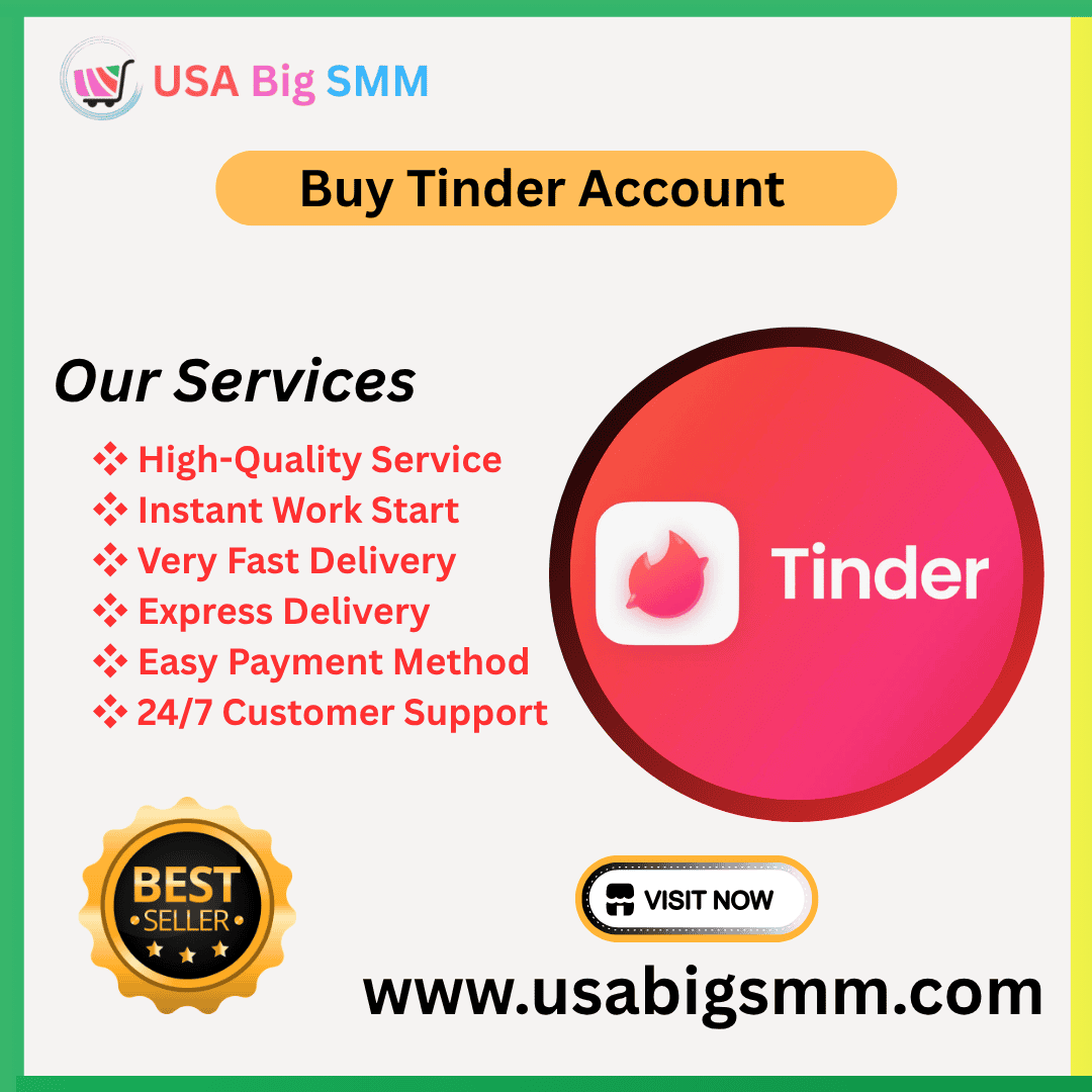 Buy Tinder Account - 100% Non-Drop Accounts