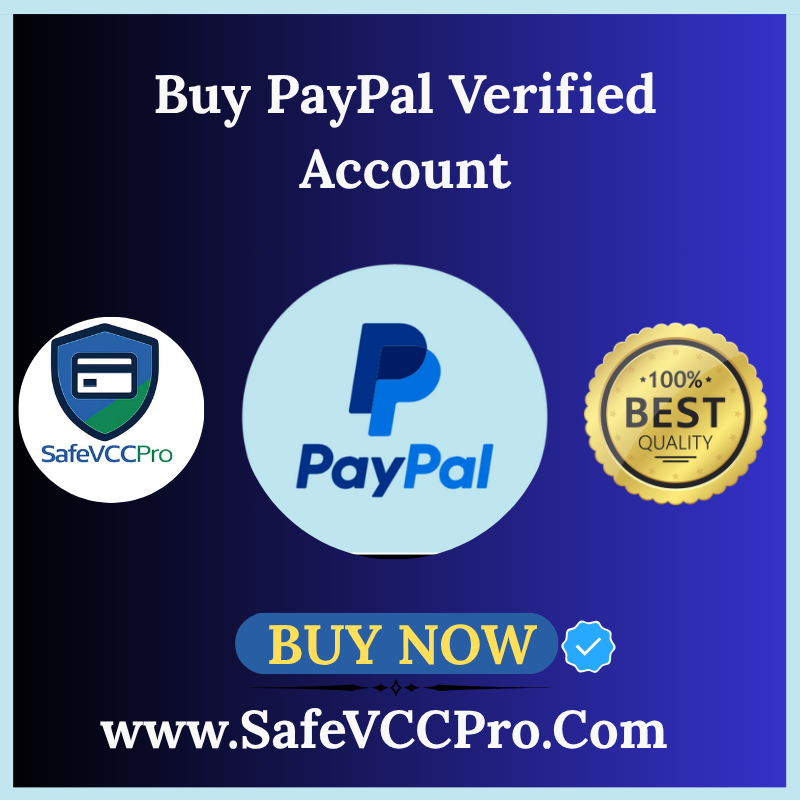 Buy PayPal Verified Account - 100% Safe, All Docs Verified