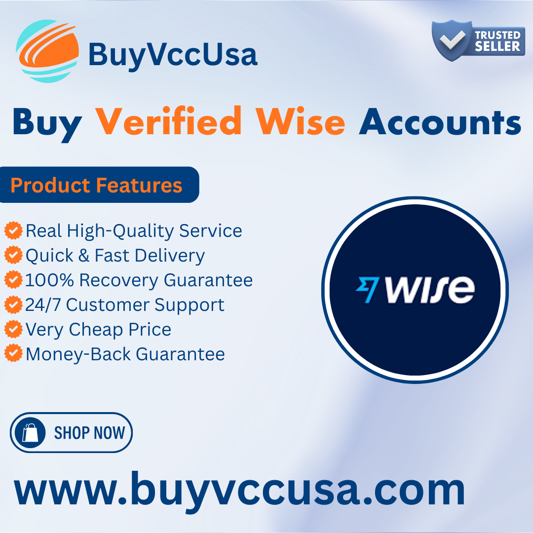 Buy Verified Wise Accounts - 100% Safe, Secure & ready to use.
