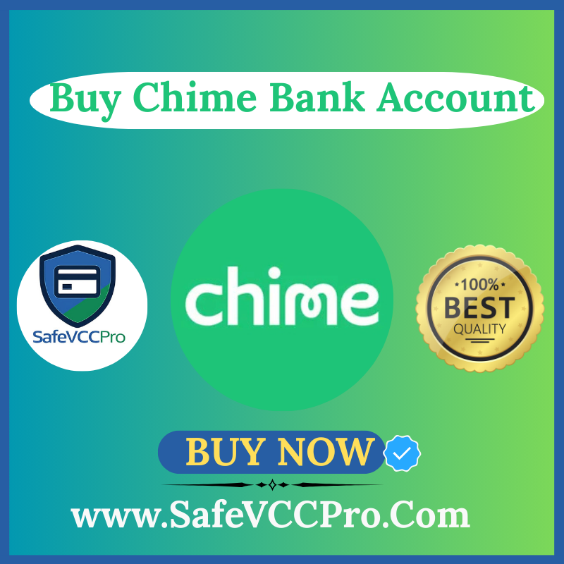 Buy Verified Chime Bank Account – Fast & Secure | SafeVCCPro